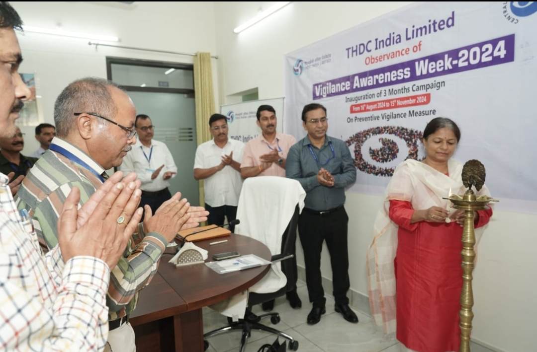 टीएचडीसी की मुख्य सतर्कता अधिकारी, रश्मिता झा, द्वारा टीएचडीसी के