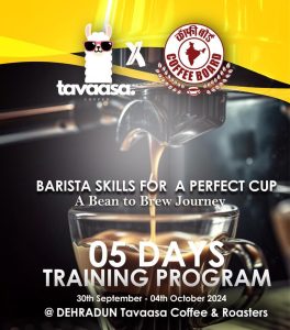 कॉफी बोर्ड ऑफ इंडिया द्वारा देहरादून में पहला बरिस्ता प्रशिक्षण