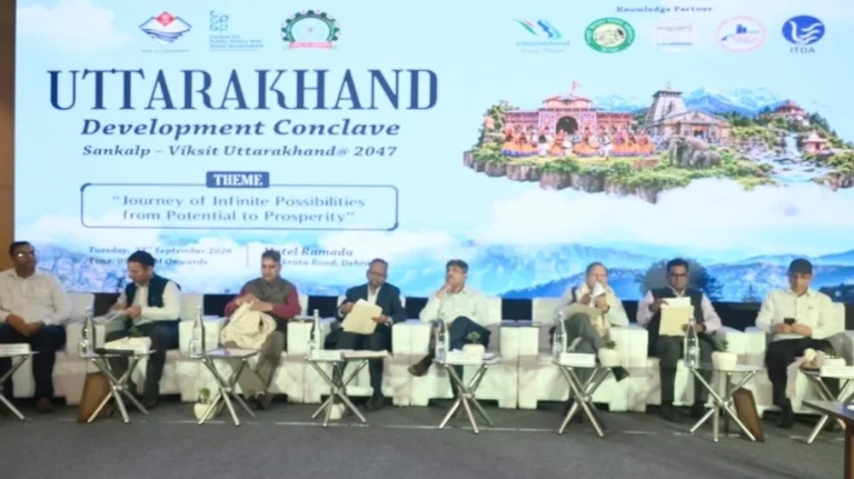 संकल्प विकसित उत्तराखंड@2047 पर विकास कॉन्क्लेव में मंथन -